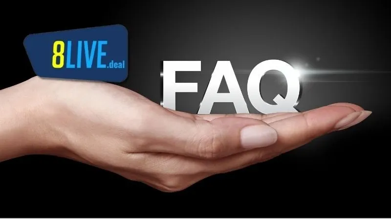 Các câu hỏi thường gặp tại 8Live