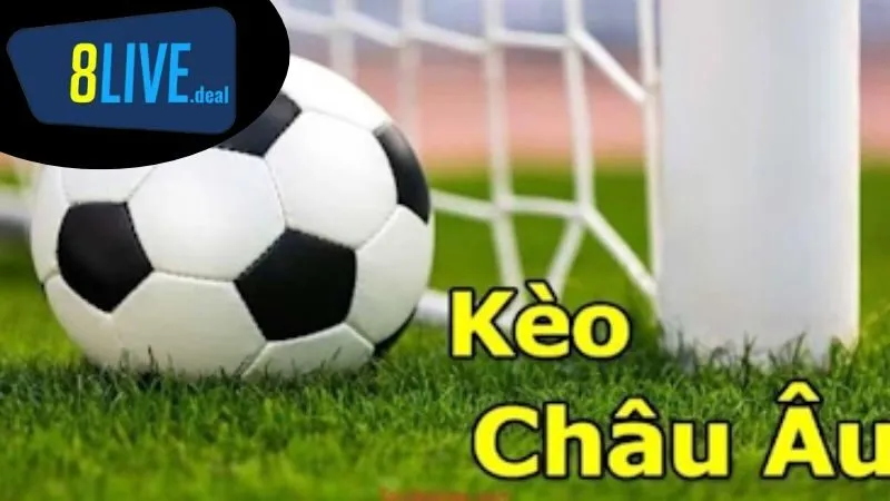 Những giải đấu nổi bật liên quan đến kèo bóng đá châu Âu